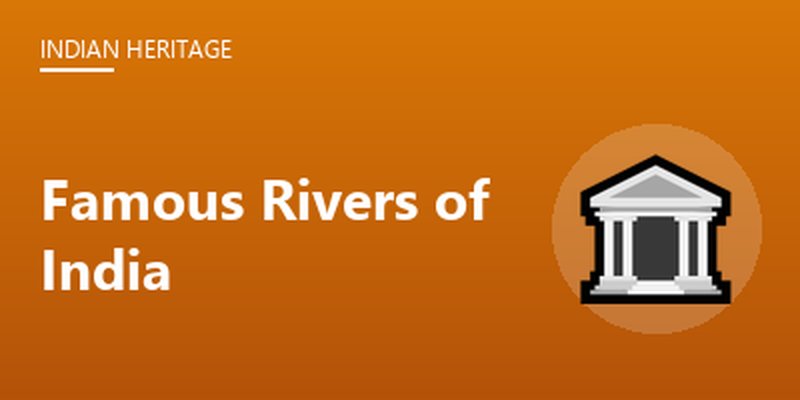 Famous Rivers of India