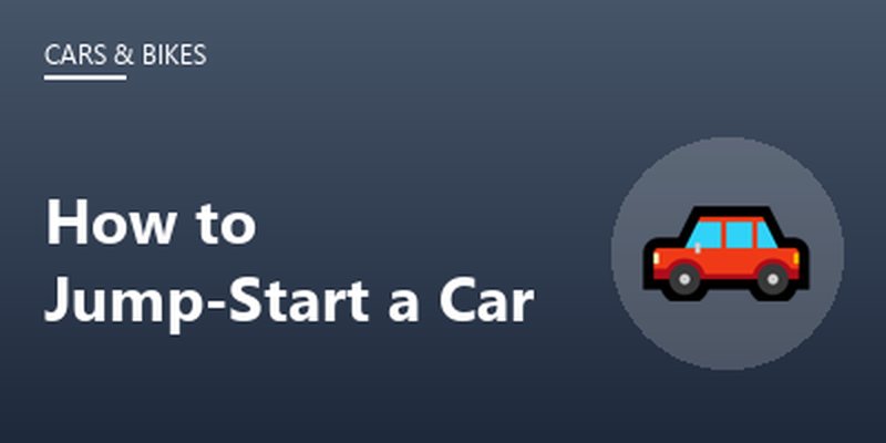 How to Jump-Start a Car